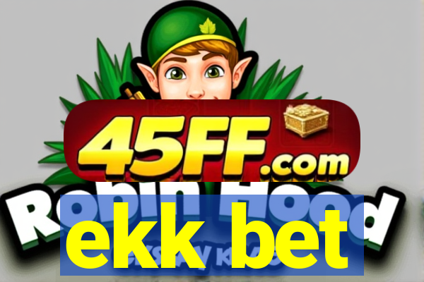 ekk bet